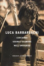 Cercando segnali d'amore nell'universo