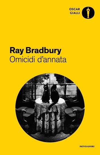 Omicidi d'annata - Ray Bradbury - Libro Mondadori 2018, Oscar gialli | Libraccio.it