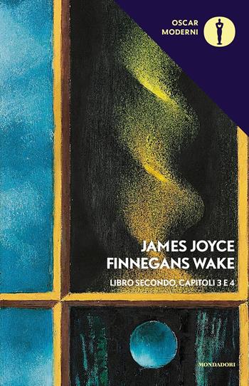 Finnegans Wake. Testo inglese a fronte. Vol. 2: III-IV. - James Joyce - Libro Mondadori 2017, Oscar moderni | Libraccio.it