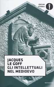 Gli Intellettuali Nel Medioevo