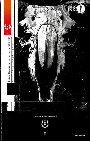 Black monday. Vol. 1 - Jonathan Hickman, Tomm Coker - Libro Mondadori 2017, Oscar Ink | Libraccio.it