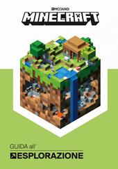 Minecraft Mojang. Guida all'esplorazione