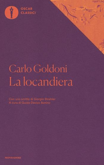 La locandiera - Carlo Goldoni - Libro Mondadori 2017, Oscar classici | Libraccio.it