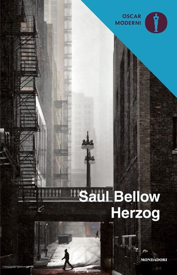 Herzog - Saul Bellow - Libro Mondadori 2017, Oscar moderni | Libraccio.it