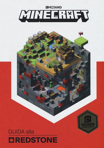 Minecraft. Guida alla redstone - Craig Jelley - Libro Mondadori 2017, Comefare | Libraccio.it