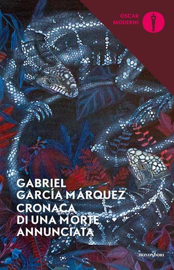 Cronaca di una morte annunciata - Gabriel García Márquez - Libro Mondadori 2017, Oscar moderni | Libraccio.it