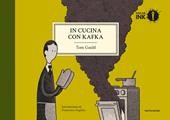 In cucina con Kafka