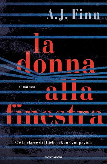 La donna alla finestra - A. J. Finn - Libro Mondadori 2018, Omnibus | Libraccio.it