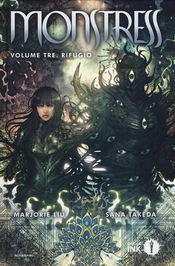 Monstress. Vol. 3: Rifugio - Marjorie Liu, Sana Takeda - Libro Mondadori 2018, Oscar Ink | Libraccio.it