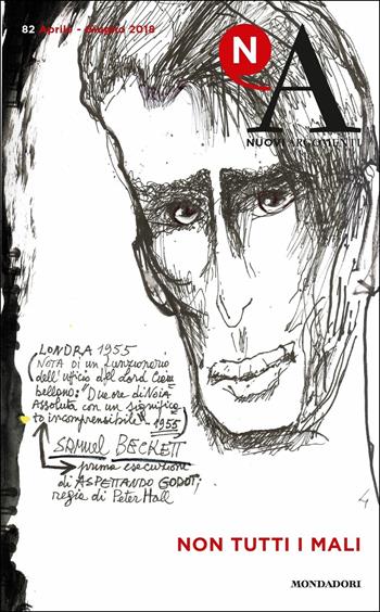 Nuovi Argomenti. Vol. 82: Non tutti i mali.  - Libro Mondadori 2018, Nuovi argomenti | Libraccio.it