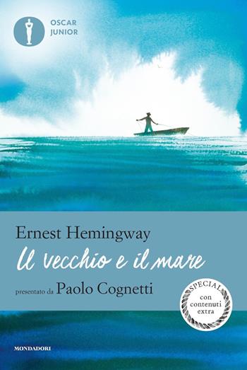 Il vecchio e il mare - Ernest Hemingway - Libro Mondadori 2019, Oscar junior | Libraccio.it