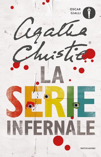La serie infernale - Agatha Christie - Libro Mondadori 2018, Oscar gialli | Libraccio.it