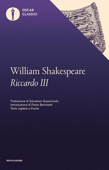 Riccardo III. Testo inglese a fronte - William Shakespeare - Libro Mondadori 2019, Oscar classici | Libraccio.it