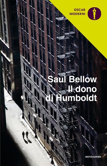 Il dono di Humboldt - Saul Bellow - Libro Mondadori 2018, Oscar moderni | Libraccio.it