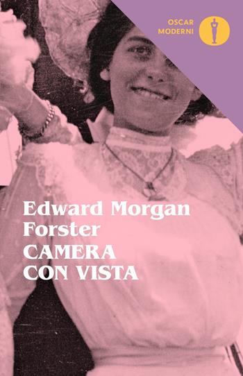 Camera con vista - Edward Morgan Forster - Libro Mondadori 2018, Oscar classici moderni | Libraccio.it