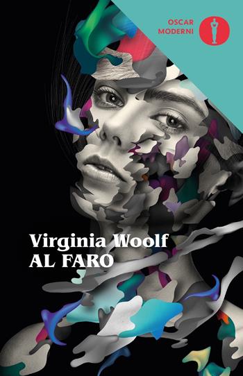 Al faro - Virginia Woolf - Libro Mondadori 2018, Oscar moderni | Libraccio.it