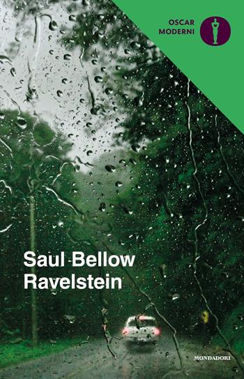 Ravelstein - Saul Bellow - Libro Mondadori 2018, Oscar moderni | Libraccio.it