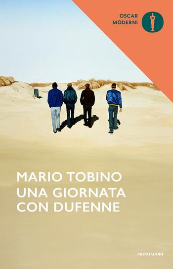 Una giornata con Dufenne - Mario Tobino - Libro Mondadori 2018, Oscar moderni | Libraccio.it
