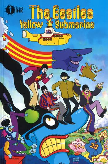 The Beatles. Yellow submarine - Bill Morrison - Libro Mondadori 2018, Oscar Ink | Libraccio.it