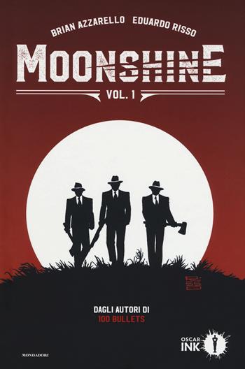 Moonshine. Vol. 1 - Brian Azzarello - Libro Mondadori 2018, Oscar Ink | Libraccio.it