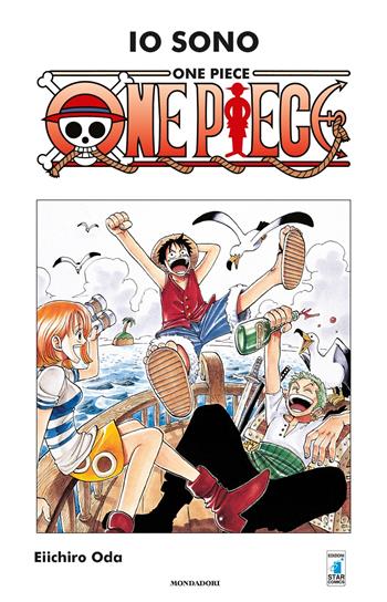 Io sono One Piece - Eiichiro Oda - Libro Mondadori 2018 | Libraccio.it
