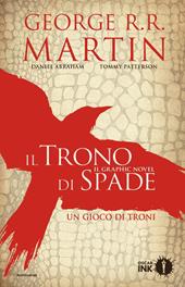 Il trono di spade. Libro primo delle Cronache del ghiaccio e del fuoco. Vol. 1: Un gioco di troni