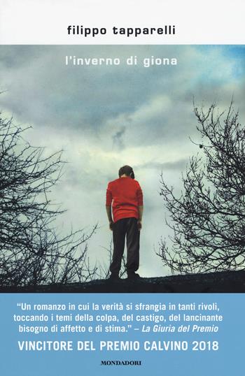 L'inverno di Giona - Filippo Tapparelli - Libro Mondadori 2019, Scrittori italiani e stranieri | Libraccio.it