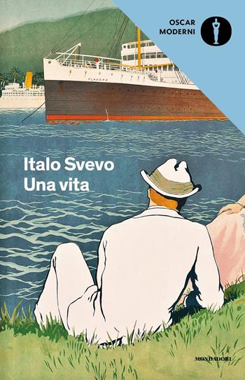 Una vita - Italo Svevo - Libro Mondadori 2019, Oscar moderni | Libraccio.it