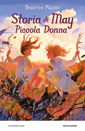 Storia di May piccola donna - Beatrice Masini - Libro Mondadori 2019, Contemporanea | Libraccio.it