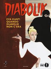 Eva Kant: quando Diabolik non c'era