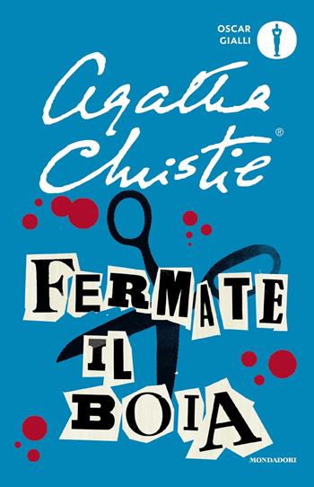 Fermate il boia - Agatha Christie - Libro Mondadori 2019, Oscar gialli | Libraccio.it