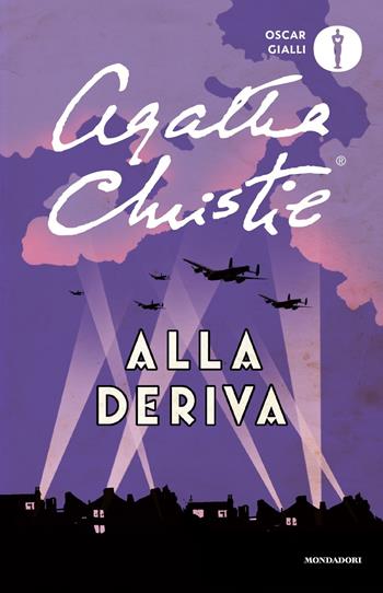 Alla deriva - Agatha Christie - Libro Mondadori 2019, Oscar gialli | Libraccio.it