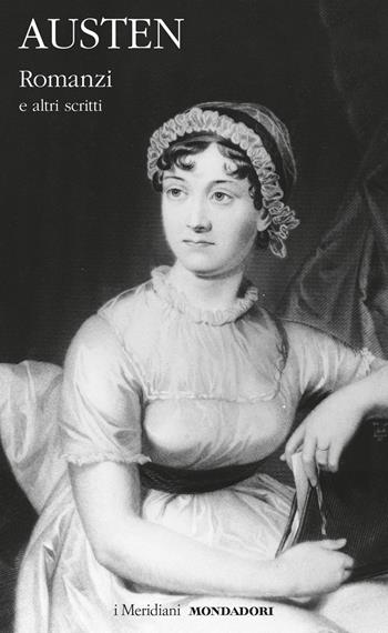 Romanzi e altri scritti. Vol. 1 - Jane Austen - Libro Mondadori 2022, I Meridiani | Libraccio.it