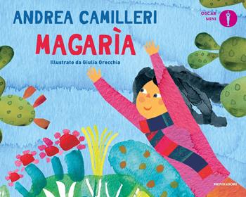 Magarìa. Ediz. a colori - Andrea Camilleri - Libro Mondadori 2019, Oscar mini | Libraccio.it