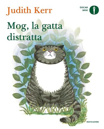 Mog, la gatta distratta. Ediz. a colori - Judith Kerr - Libro Mondadori 2019, Oscar mini | Libraccio.it