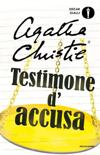 Testimone d'accusa e altre storie - Agatha Christie - Libro Mondadori 2019, Oscar gialli | Libraccio.it