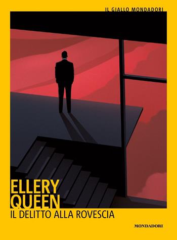 Il delitto alla rovescia - Ellery Queen - Libro Mondadori 2019, Il giallo Mondadori | Libraccio.it