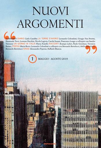 Nuovi argomenti (2019). Vol. 1: Maggio-agosto.  - Libro Mondadori 2019, Scrittori italiani | Libraccio.it