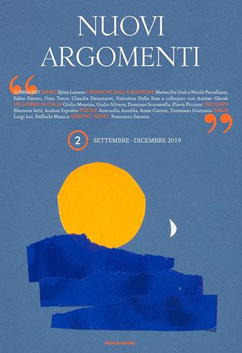 Nuovi Argomenti. Settembre-dicembre (2019)  - Libro Mondadori 2019, Scrittori italiani | Libraccio.it