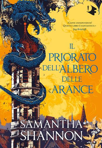 Il priorato dell'albero delle arance - Samantha Shannon - Libro Mondadori 2019, Oscar fantastica | Libraccio.it