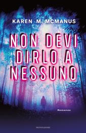 Non devi dirlo a nessuno