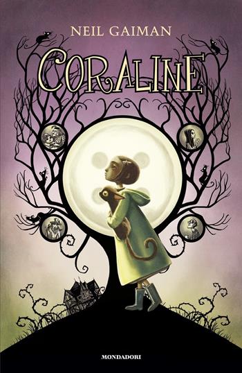 Coraline - Neil Gaiman - Libro Mondadori 2019, I Grandi | Libraccio.it