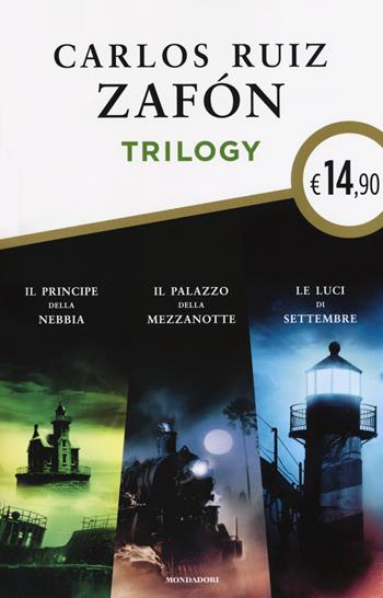 Trilogy: Il principe della nebbia-Il palazzo della mezzanotte-Le luci di settembre - Carlos Ruiz Zafón - Libro Mondadori 2019, Edizione speciale | Libraccio.it