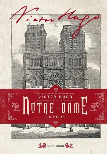 Notre-Dame de Paris. Ediz. illustrata - Victor Hugo - Libro Mondadori 2020, Oscar draghi | Libraccio.it