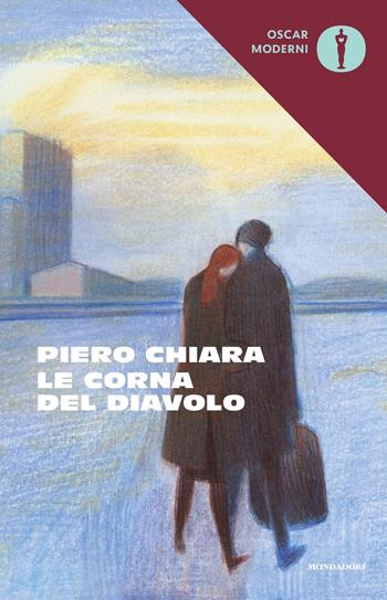 Le corna del diavolo - Piero Chiara - Libro Mondadori 2020, Oscar moderni | Libraccio.it