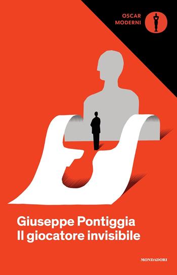 Il giocatore invisibile - Giuseppe Pontiggia - Libro Mondadori 2019, Oscar moderni | Libraccio.it