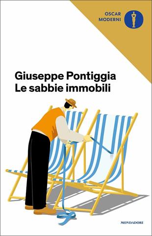 Le sabbie immobili - Giuseppe Pontiggia - Libro Mondadori 2020, Oscar moderni | Libraccio.it
