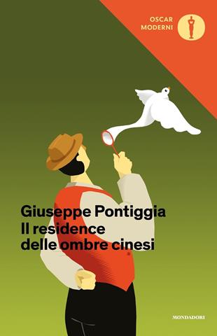 Il residence delle ombre cinesi - Giuseppe Pontiggia - Libro Mondadori 2020, Oscar moderni | Libraccio.it