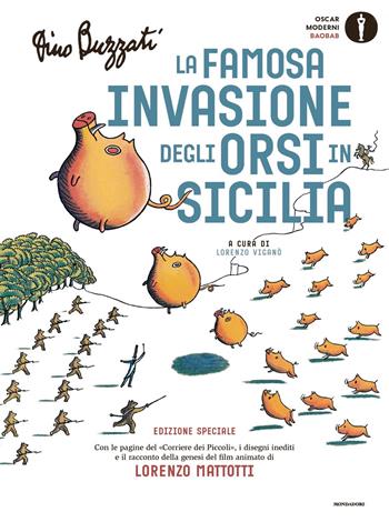 La famosa invasione degli orsi in Sicilia. Ediz. speciale - Dino Buzzati - Libro Mondadori 2019, Oscar moderni | Libraccio.it