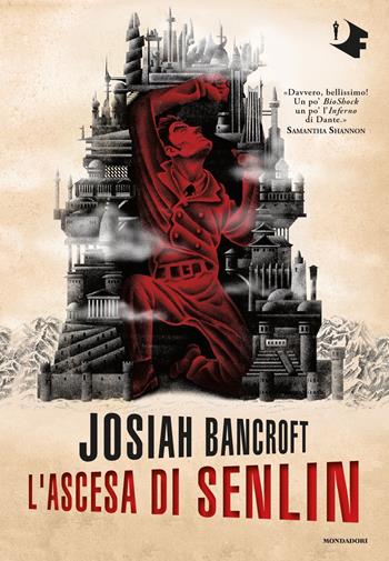 L'ascesa di Senlin - Josiah Bancroft - Libro Mondadori 2020, Oscar fantastica | Libraccio.it